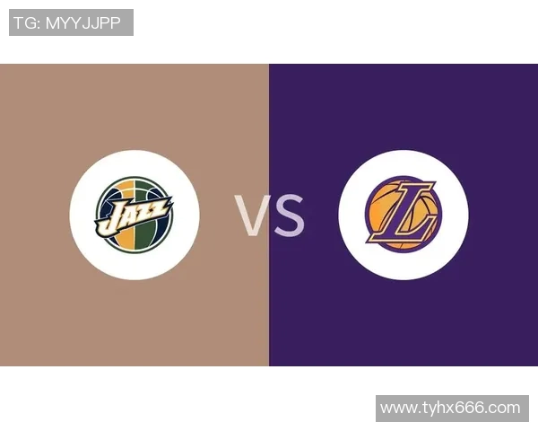 湖人对阵爵士精彩比赛回放分析与精彩瞬间回顾 湖人对阵爵士精彩比赛回放分析与精彩瞬间回顾