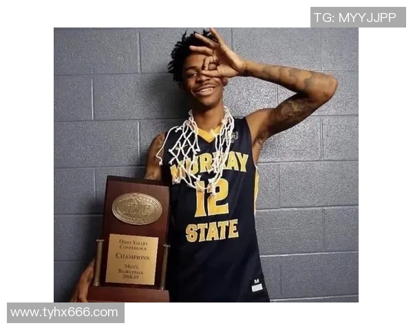 贾莫兰特在NBA赛场上的崛起与挑战：年轻球星的奋斗之路